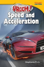 Vroom! Speed And Acceleration