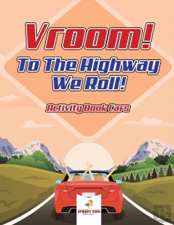 Bertrand.pt - Vroom! To The Highway We Roll! Activity Book Cars