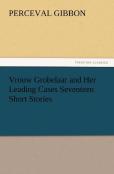 Vrouw Grobelaar And Her Leading Cases Seventeen Short Stories