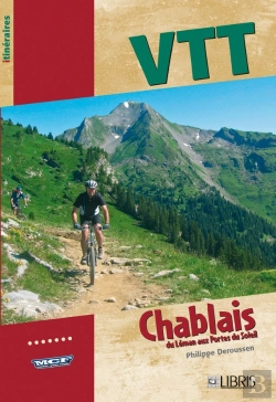 Bertrand.pt - Vtt Chablais ; Du Léman Aux Portes Du Soleil