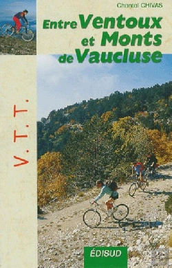 Bertrand.pt - Vtt ; Entre Ventoux Et Monts De Vaucluse