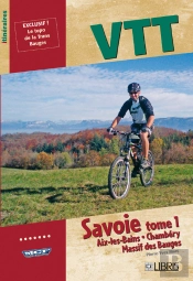 Vtt Savoie T.1 ; Chambéry, Aix Les Bains, Bauges