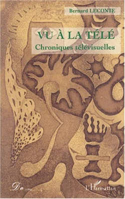 Bertrand.pt - Vu A La Tele ; Chroniques Televisuelles