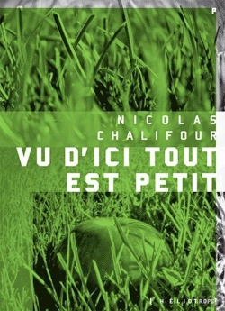Bertrand.pt - Vu D'Ici Tout Est Petit - Suivi De Vert De Gris