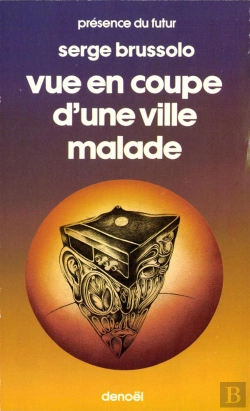 Bertrand.pt - Vue En Coupe D'Une Ville Malade