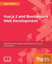 Vue.Js 2 And Bootstrap 4 Web Development