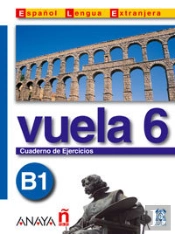 Vuela 6 Cuaderno De Ejercicios B1