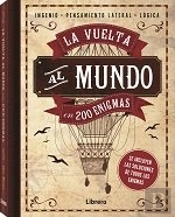 Vuelta Al Mundo En 200 Enigmas
