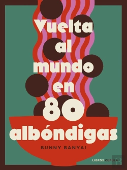 Bertrand.pt - Vuelta Al Mundo En 80 Albondigas