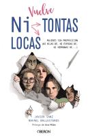 Vuelve ''Ni Tontas Ni Locas''