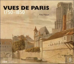 Bertrand.pt - Vues De Paris - 1750 - 1850