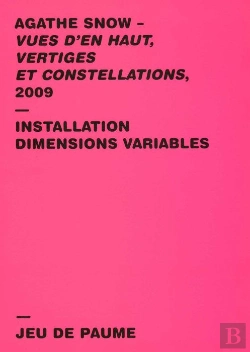 Bertrand.pt - Vues D'En Haut, Vertiges Et Constellations, 2009 ; Installation Dimensions Variables