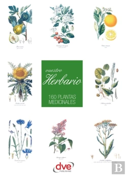 Bertrand.pt - Vuestro Herbario. 160 Plantas Medicinales