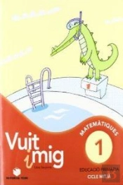 Vuit I Mig. Col·Lecció Quaderns De L'1 Al 6