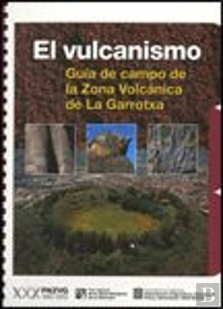Bertrand.pt - Vulcanismo. Guía De Campo De La Zona Volcánica De La Garrotxa