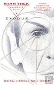 Vulcan'S Soul Book One: Exodus