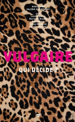 Bertrand.pt - Vulgaire : Qui Décide ?
