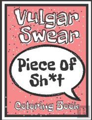Vulgar Swear Coloring Book