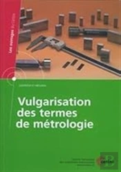 Vulgarisation Des Termes De Metrologie Controle Et Mesures Les Ouvrages Du Cetim 4c11 Avec Cdrom