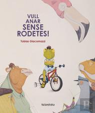 Vull Anar Sense Rodetes!