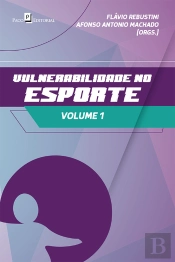 Vulnerabilidade No Esporte – Volume 1