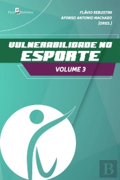 Vulnerabilidade No Esporte (Vol. 3)
