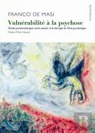 Vulnérabilité À La Psychose