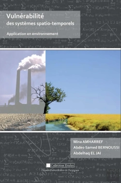 Bertrand.pt - Vulnérabilité Des Systèmes Spatio-Temporels : Application En Environnement