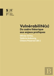 Vulnerabilité(S) : Du Cadre Théorique Aux Enjeux Pratiques