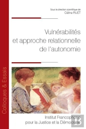 Vulnérabilités Et Approche Relationnelle De L'Autonomie
