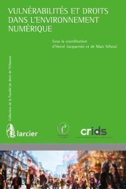 Bertrand.pt - Vulnérabilités Et Droits Dans L'Environnement Numérique