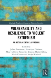 Vulnerability And Resilience To Violent Extremism