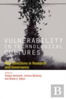 Vulnerability In Technological Cultures