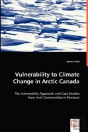 Vulnerability To Climate Change In Arctic Canada