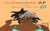 Vulnerable Af