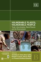 Vulnerable Places, Vulnerable People - Trade Liberalization, Rural Poverty And The Environment
