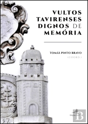 Vultos Tavirenses Dignos de Memória