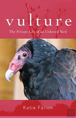 Bertrand.pt - Vulture Â€“ The Private Life Of An Unloved Bird