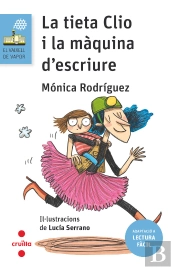 Vvb.208 La Tieta Clio I La Maquina D'Escriure (Lectura Facil