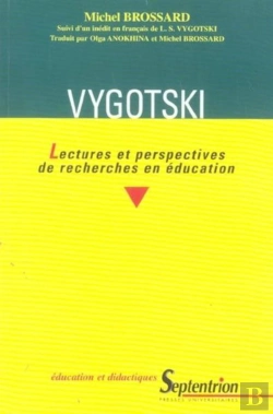 Bertrand.pt - Vygotski : Lectures Et Perspectives De Recherches En Éducation