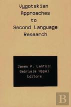 Vygotskian Approaches To Second Language Research
