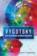 Vygotsky And The Promise Of Public Education
