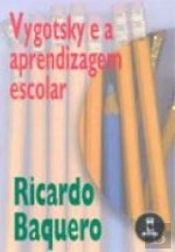 Vygotsky e a Aprendizagem Escolar