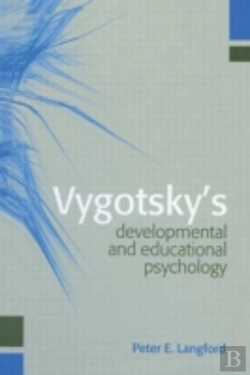 Bertrand.pt - Vygotsky'S Developmental And Educational Psychology