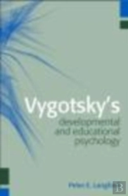 Bertrand.pt - Vygotsky'S Developmental And Educational Psychology