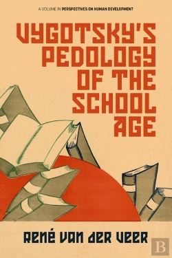 Bertrand.pt - Vygotsky'S Pedology Of The School Age