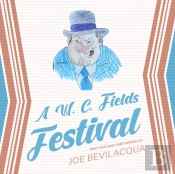 W. C. Fields Festival