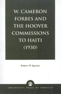Bertrand.pt - W. Cameron Forbes And The Hoover Commissions To Haiti (1930)