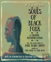 W. E. B. Du Bois Souls Of Black Folk