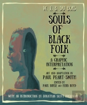 W. E. B. Du Bois Souls Of Black Folk